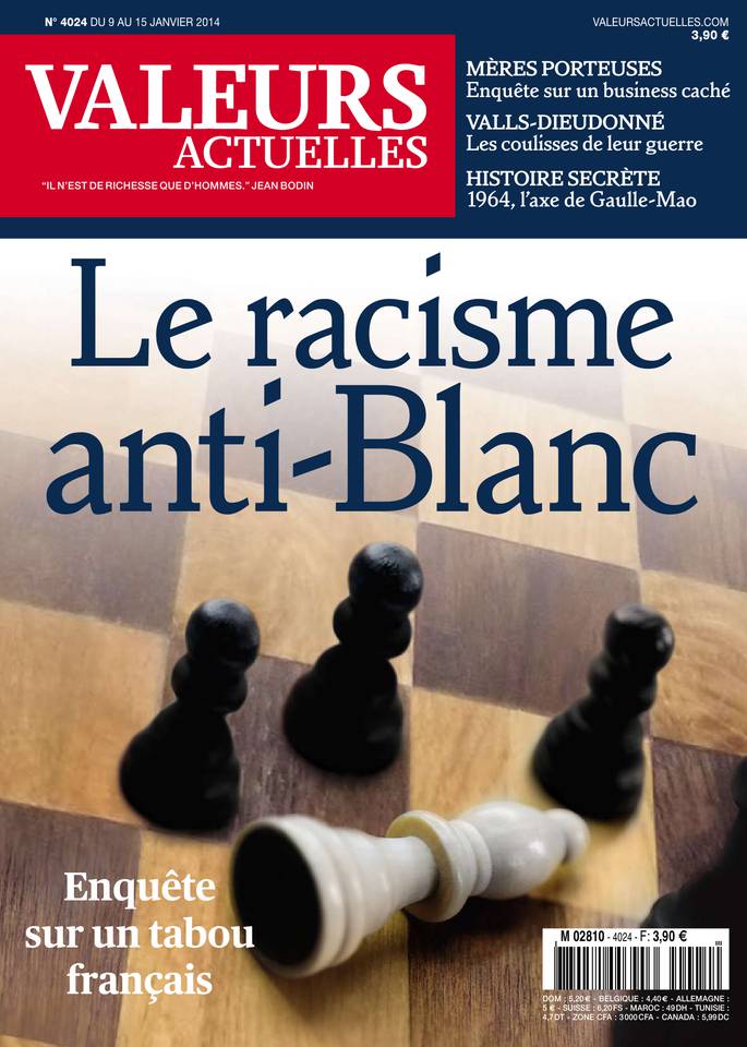 Valeurs actuelles 09 janvier 2014 Valeurs actuelles N°4024 du 09 janvier 2014 à télécharger sur iPad