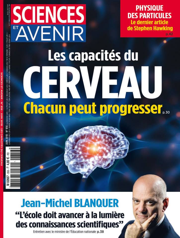 Sciences et Avenir 31 mai 2018 Sciences et Avenir N°856 du 31 mai 2018 à télécharger sur iPad