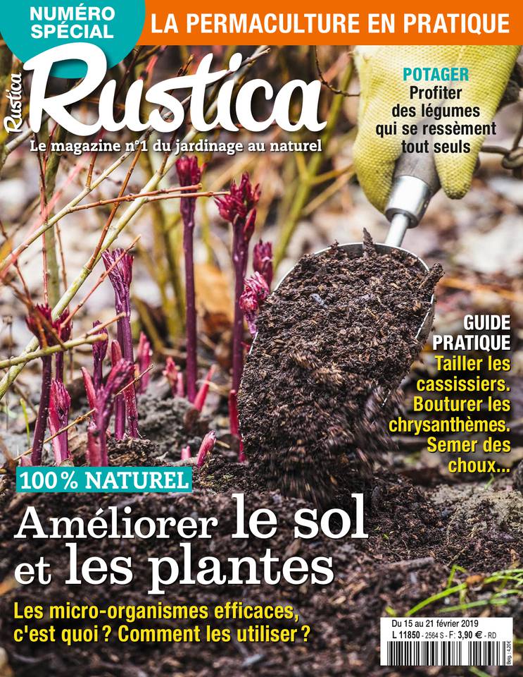 Rustica 15 février 2019 Abonnement Rustica Pas Cher avec le BOUQUET À LA CARTE ePresse.fr