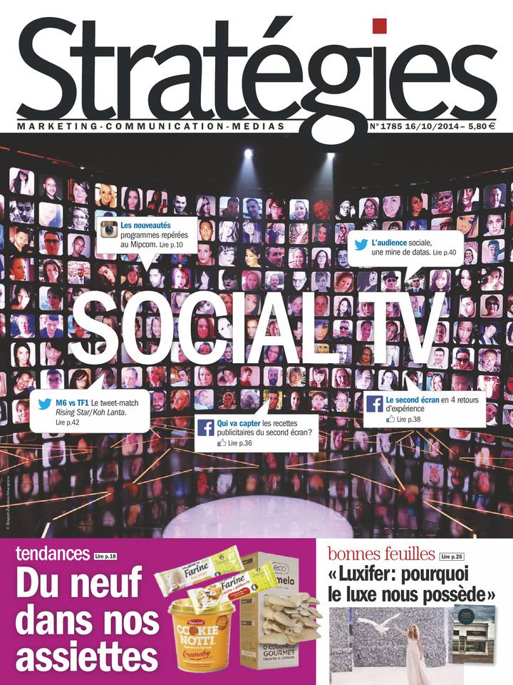 Stratégies 16 octobre 2014 Stratégies N°1785 du 16 octobre 2014 à télécharger sur iPad