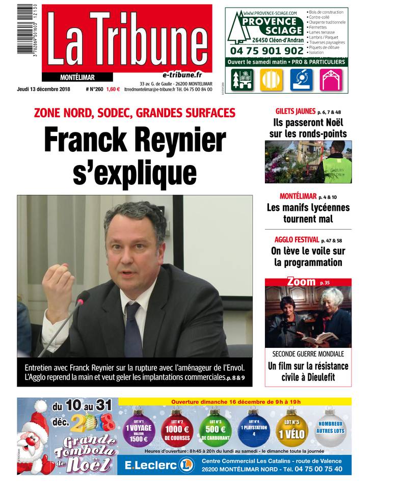 La Tribune - Montélimar / Ardèche / Provence / Tricastin 13 décembre 2018 Abonnement à La Tribune Pas Cher avec le BOUQUET INFO ePresse.fr
