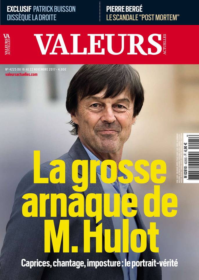 Valeurs actuelles 16 novembre 2017 Valeurs actuelles N°4225 du 16 novembre 2017 à télécharger sur iPad