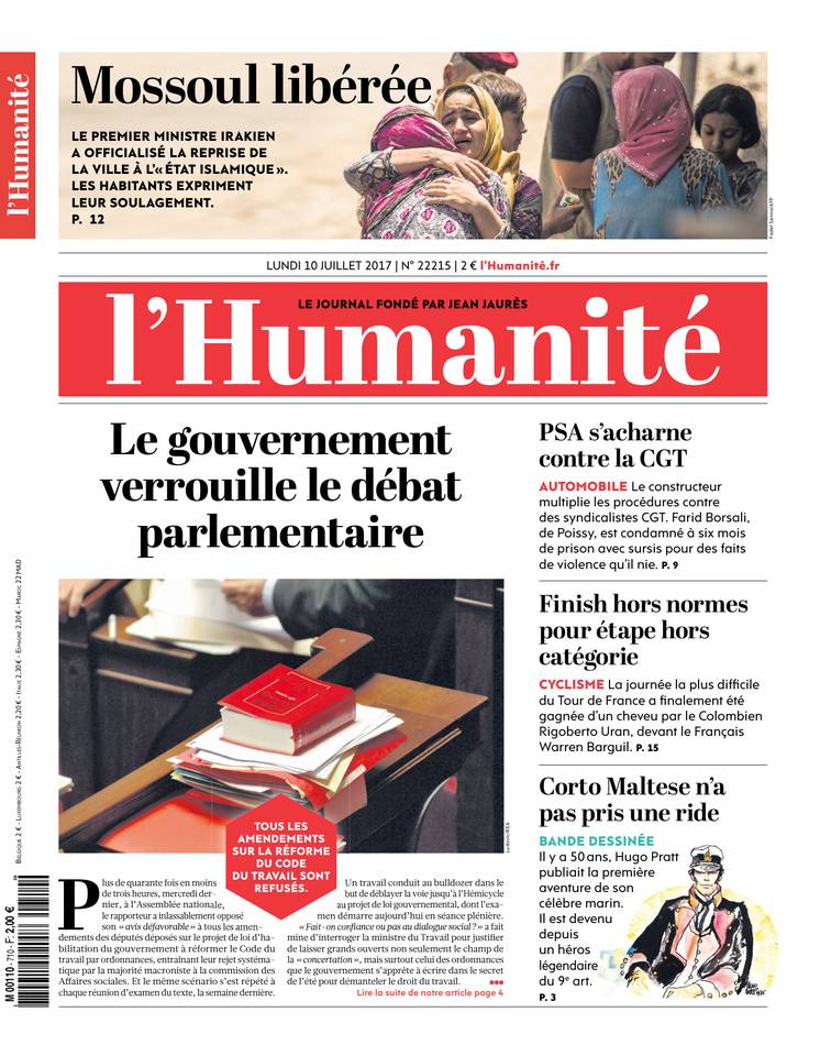 L'Humanité 10 juillet 2017 L'Humanité du 10 juillet 2017 à télécharger sur iPad