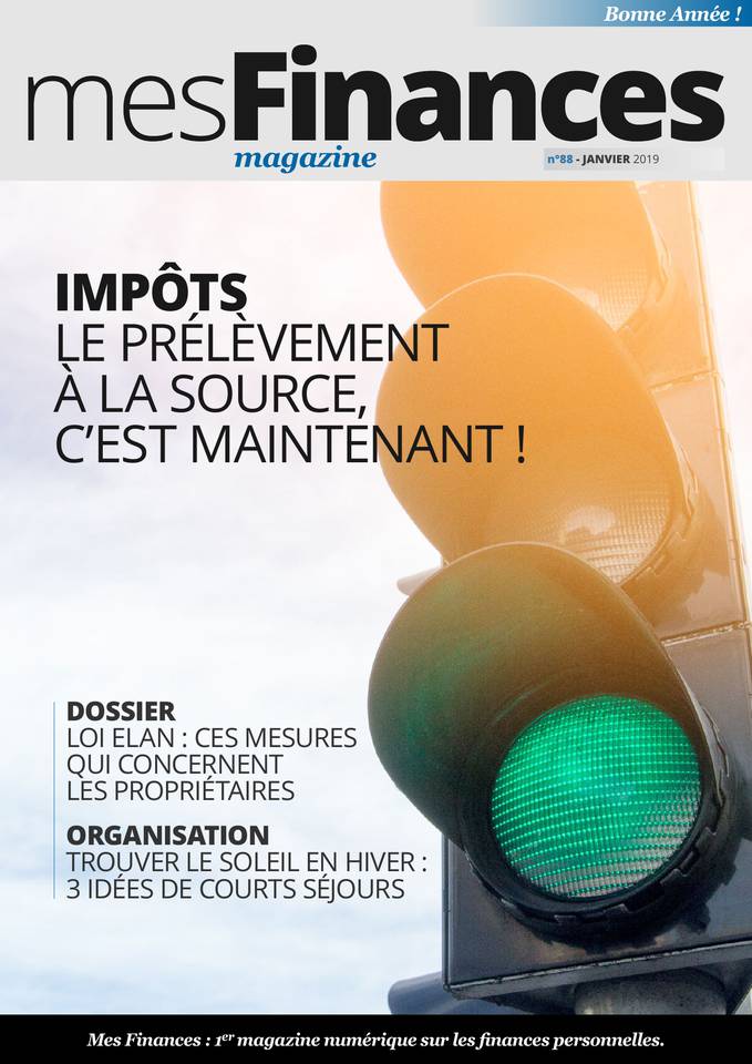 Mes Finances Magazine 11 janvier 2019 Mes Finances Magazine