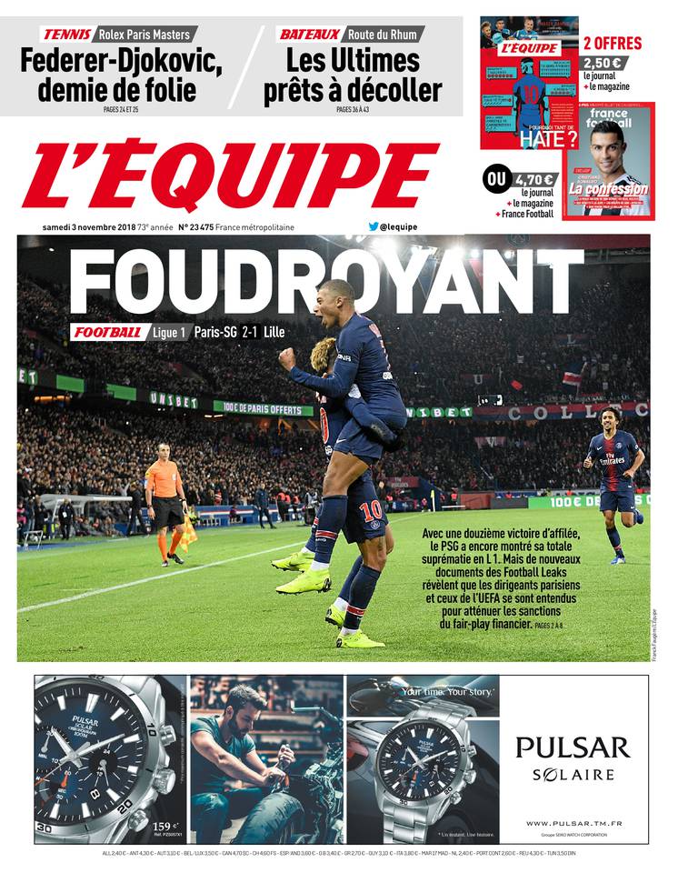 L'Équipe 03 novembre 2018 L'Équipe du 03 novembre 2018 à télécharger sur iPad