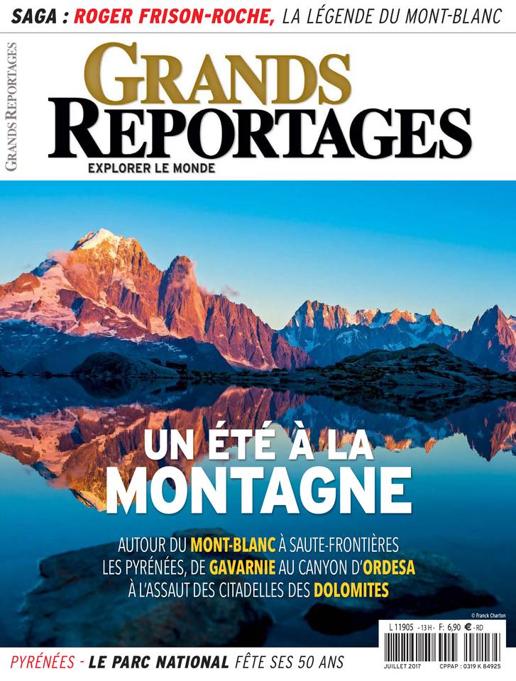 Grands Reportages 01 juillet 2017 Abonnement Grands Reportages Pas Cher avec le BOUQUET ePresse.fr