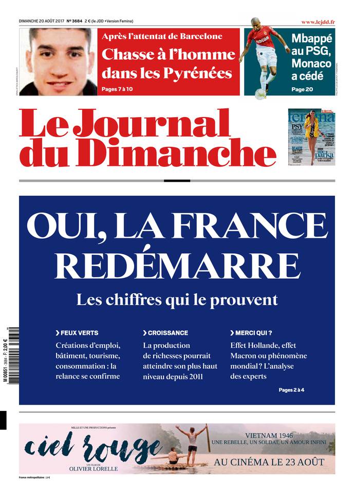 Le Journal du Dimanche 20 août 2017 Le Journal du Dimanche N°3684 du 20 août 2017 à télécharger sur iPad