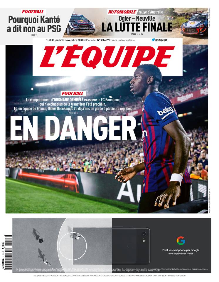L'Équipe 15 novembre 2018 L'Équipe du 15 novembre 2018 à télécharger sur iPad