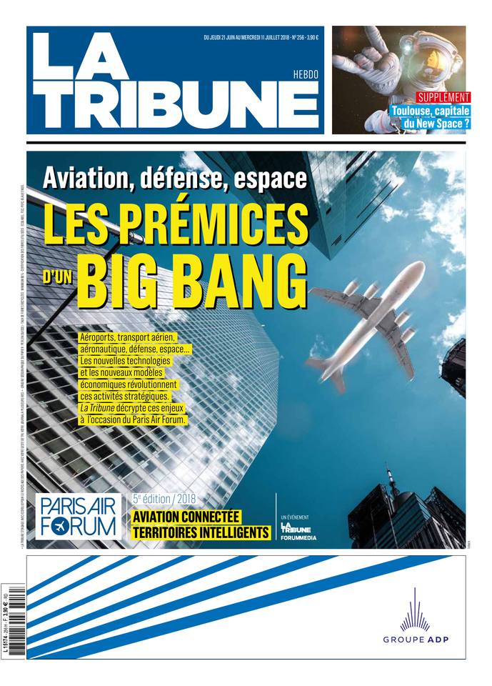 La Tribune Hebdomadaire 21 juin 2018 Abonnement à La Tribune Hebdo Pas Cher avec le BOUQUET ePresse.fr