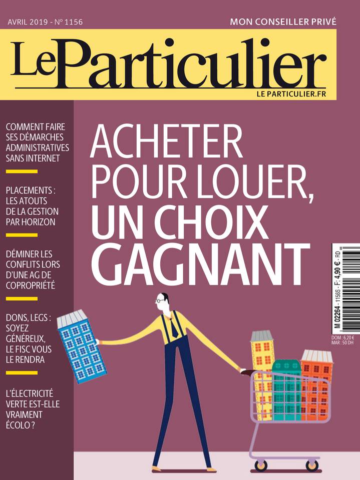 Le Particulier 01 avril 2019 Abonnement Le Particulier Pas Cher avec le BOUQUET À LA CARTE ePresse.fr