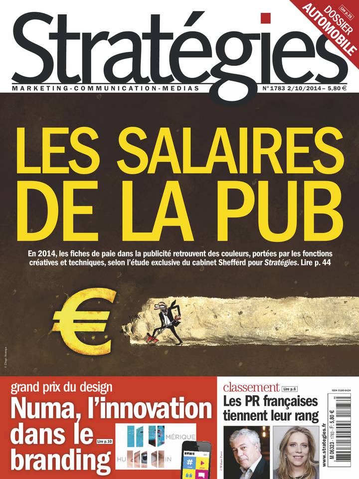 Stratégies 02 octobre 2014 Stratégies N°1783 du 02 octobre 2014 à télécharger sur iPad