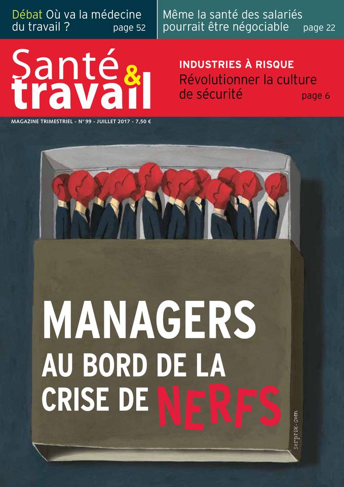 Santé et Travail 07 août 2017 Santé et Travail du 07 août 2017