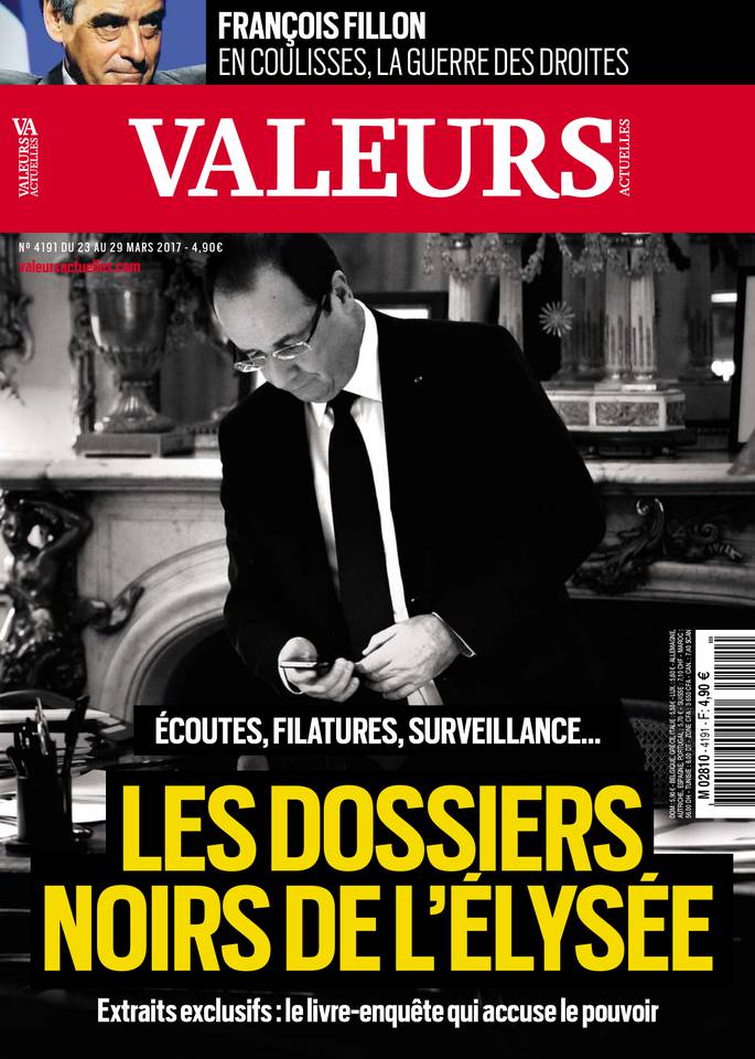 Valeurs actuelles 23 mars 2017 Valeurs actuelles N°4191 du 23 mars 2017 à télécharger sur iPad