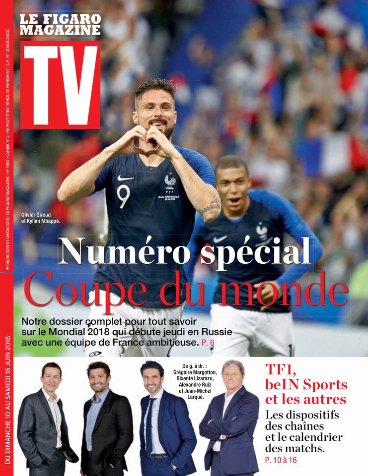 TV Magazine 10 juin 2018 TV Magazine du 10 juin 2018 à télécharger sur iPad