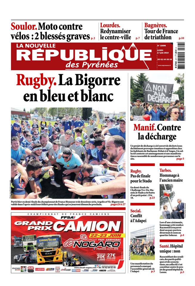 La Nouvelle République des Pyrénées 17 juin 2019 La Nouvelle République des Pyrénées du 17 juin 2019