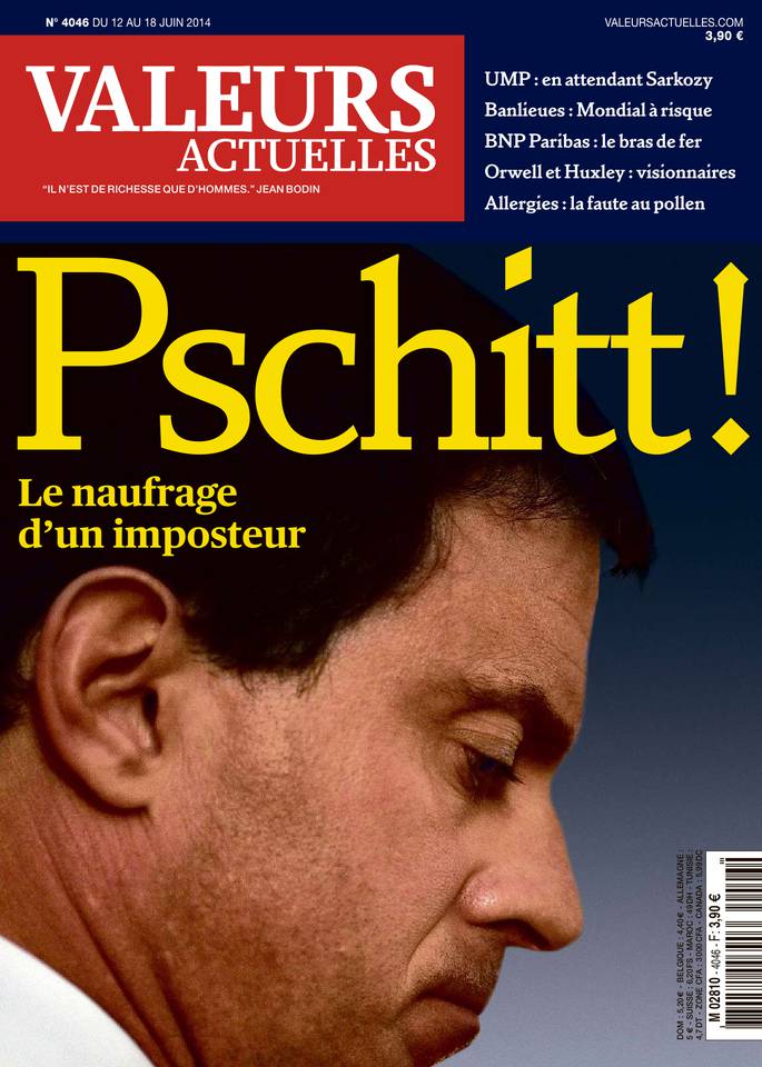 Valeurs actuelles 12 juin 2014 Valeurs actuelles N°4046 du 12 juin 2014 à télécharger sur iPad