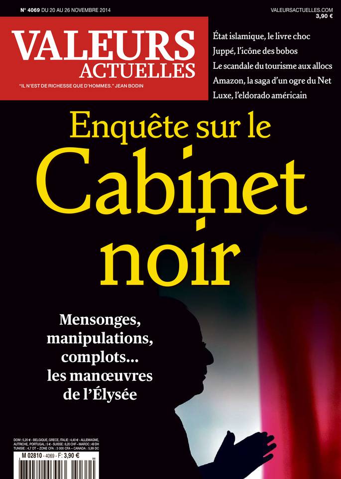 Valeurs actuelles 20 novembre 2014 Valeurs actuelles N°4069 du 20 novembre 2014 à télécharger sur iPad