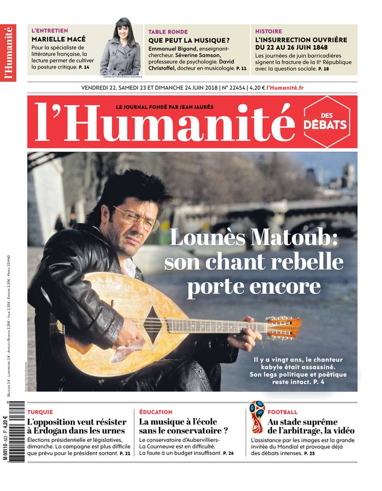 L'Humanité 22 juin 2018 Abonnement à L’Humanité Pas Cher avec le BOUQUET INFO ePresse.fr