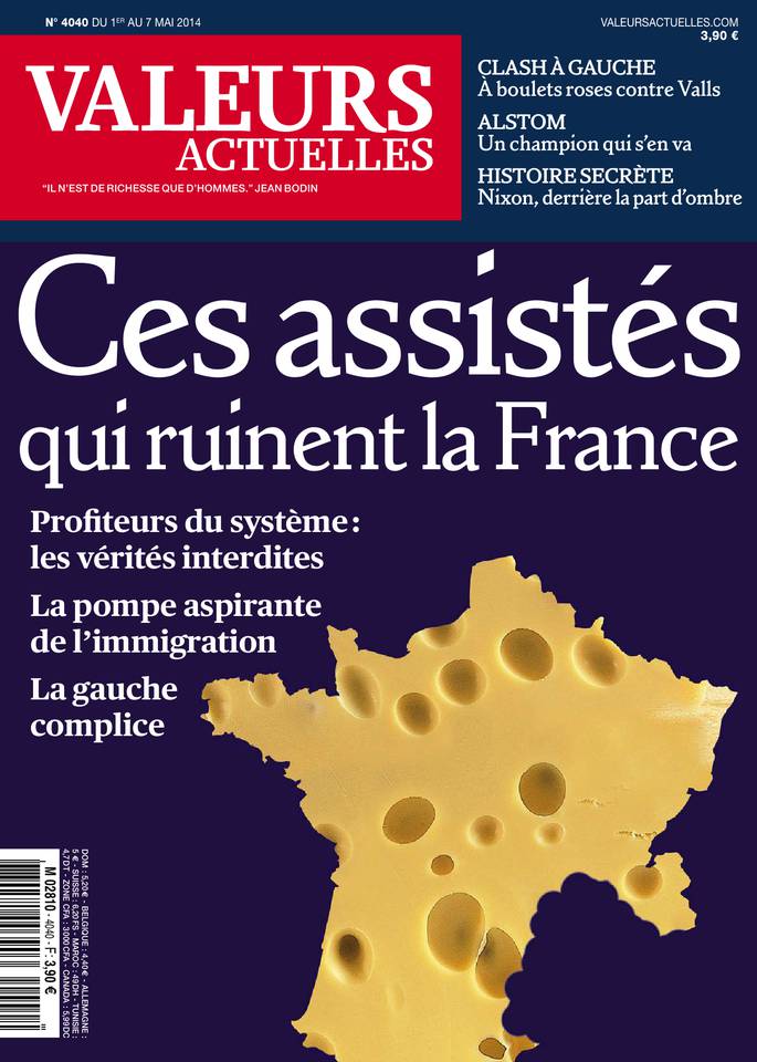 Valeurs actuelles 01 mai 2014 Valeurs actuelles N°4040 du 01 mai 2014 à télécharger sur iPad