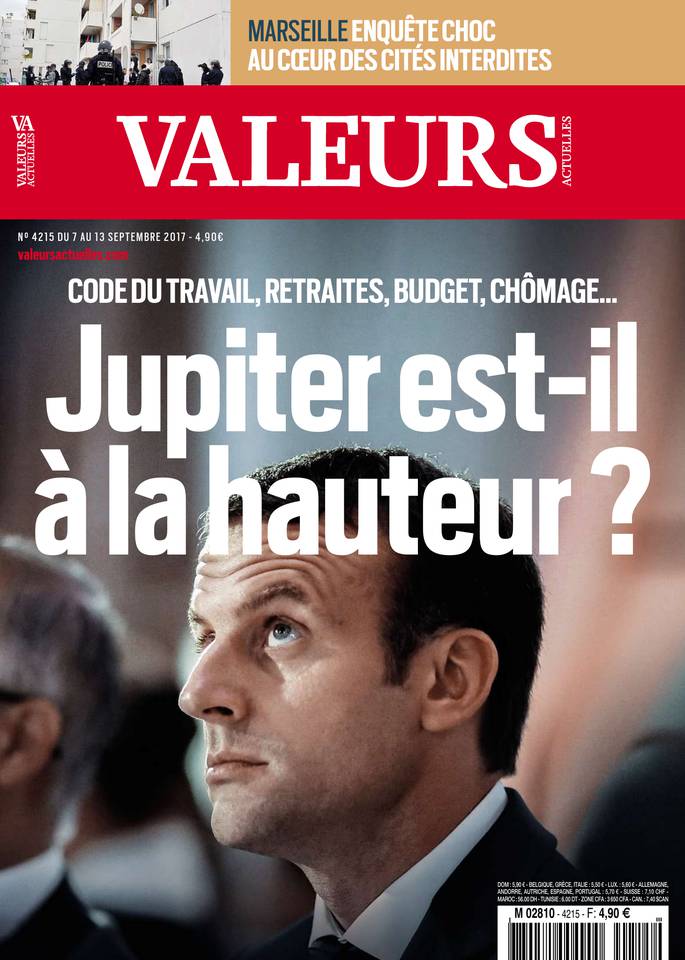 Valeurs actuelles 07 septembre 2017 Valeurs actuelles N°4215 du 07 septembre 2017 à télécharger sur iPad