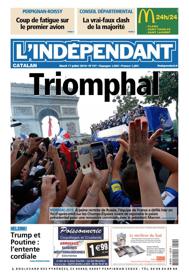 L'Indépendant 17 juillet 2018 Abonnement L’Indépendant Pas Cher avec BOUQUET INFO ePresse.fr