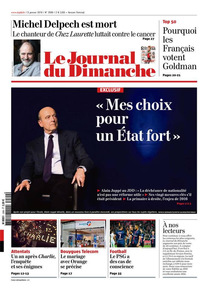 Le Journal du Dimanche 03 janvier 2016 Le Journal du Dimanche N°3599 du 03 janvier 2016 à télécharger sur iPad