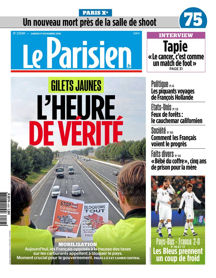 Le Parisien 17 novembre 2018 Le Parisien du 17 novembre 2018 à télécharger sur iPad
