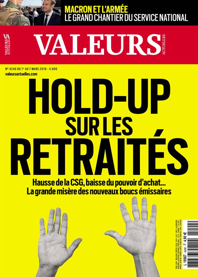 Valeurs actuelles 01 mars 2018 Valeurs actuelles N°4240 du 01 mars 2018 à télécharger sur iPad