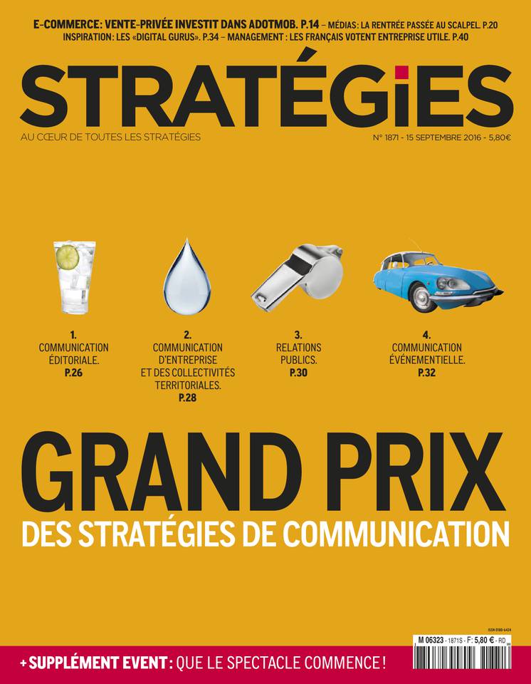 Stratégies 15 septembre 2016 Stratégies N°1871 du 15 septembre 2016 à télécharger sur iPad