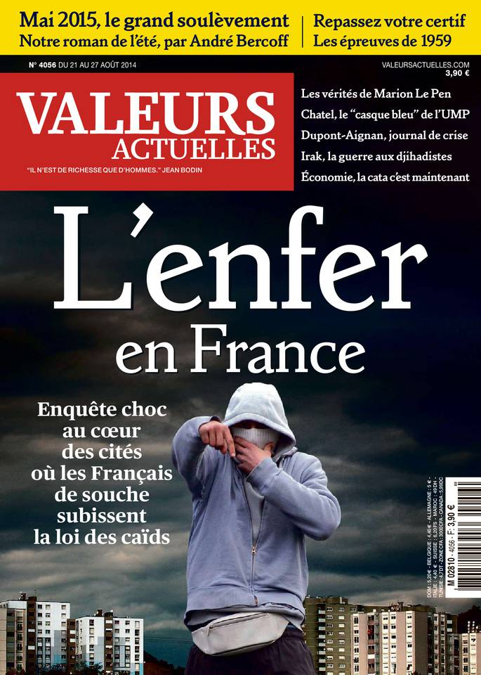 Valeurs actuelles 21 août 2014 Valeurs actuelles N°4056 du 21 août 2014 à télécharger sur iPad