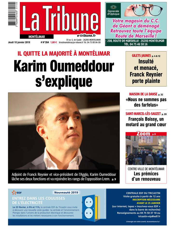 La Tribune - Montélimar / Ardèche / Provence / Tricastin 10 janvier 2019 Abonnement à La Tribune Pas Cher avec le BOUQUET INFO ePresse.fr
