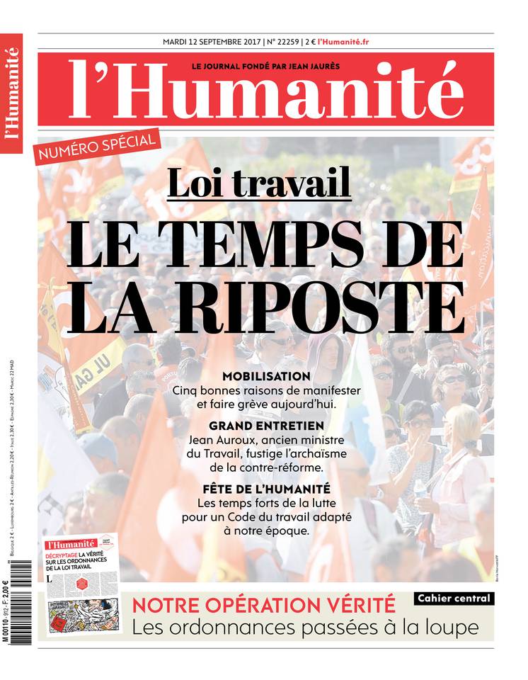 L'Humanité 12 septembre 2017 L'Humanité du 12 septembre 2017 à télécharger sur iPad
