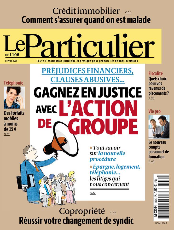 Le Particulier 20 janvier 2015 Le Particulier N°1106 du 20 janvier 2015 à télécharger sur iPad