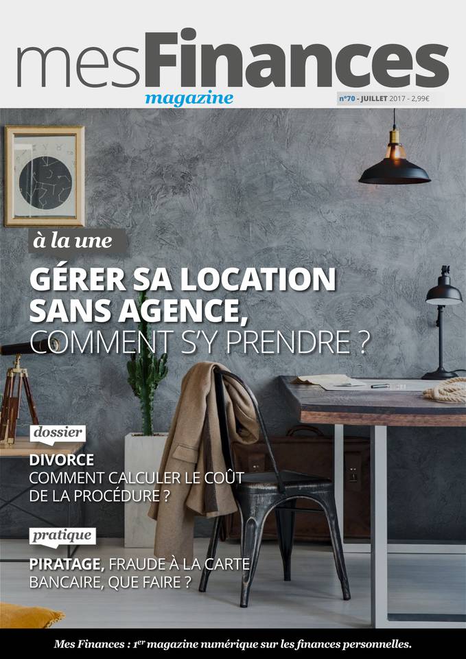 Mes Finances Magazine 06 juillet 2017 Mes Finances Magazine