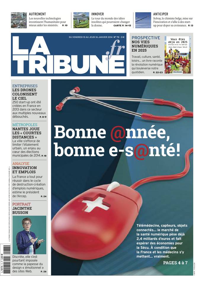 La Tribune Hebdomadaire 10 janvier 2014 La Tribune Hebdomadaire du 10 janvier 2014 à télécharger sur iPad