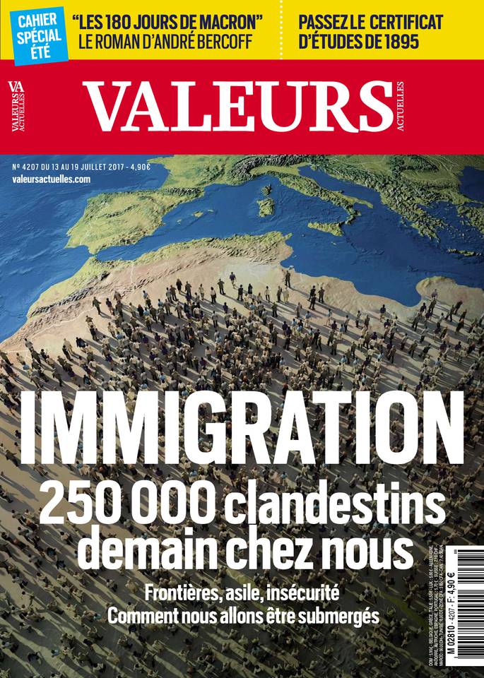 Valeurs actuelles 13 juillet 2017 Valeurs actuelles N°4207 du 13 juillet 2017 à télécharger sur iPad