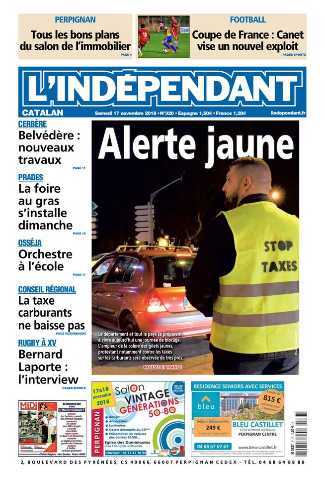 L'Indépendant 17 novembre 2018 L'Indépendant du 17 novembre 2018 à télécharger sur iPad