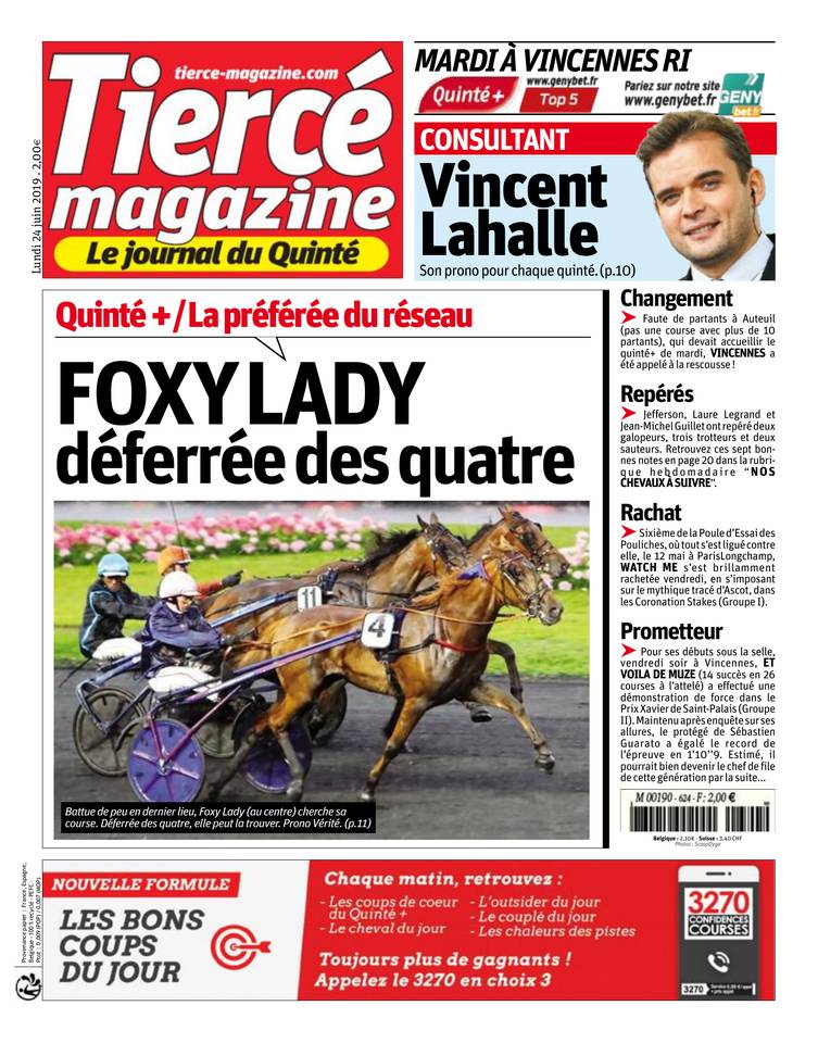 Tiercé Magazine 24 juin 2019 Tiercé Magazine du 24 juin 2019 à télécharger sur iPad