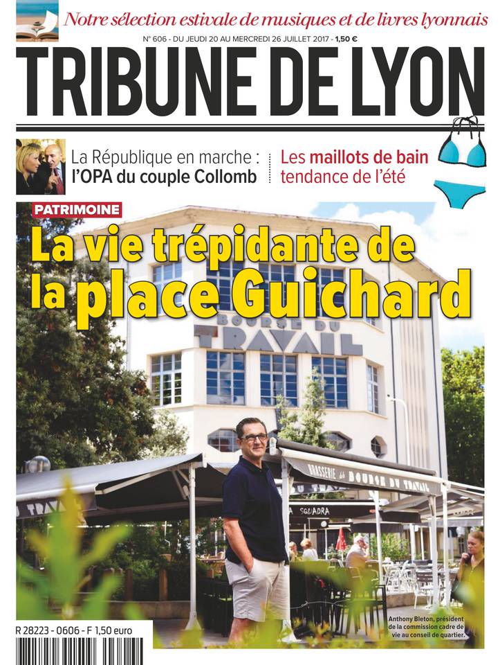 Tribune de Lyon 20 juillet 2017 La Tribune de Lyon