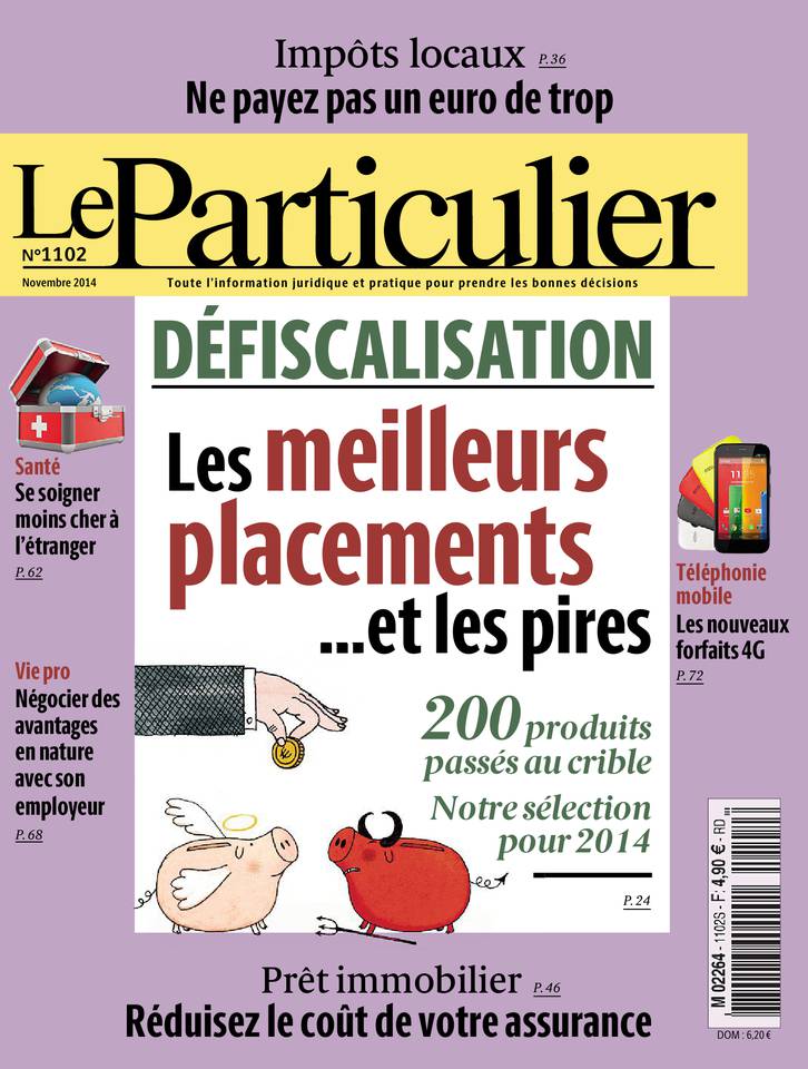 Le Particulier 20 octobre 2014 Le Particulier N°1102 du 20 octobre 2014 à télécharger sur iPad