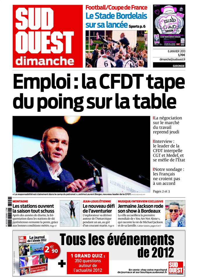 Sud Ouest Dimanche 06 janvier 2013 Sud Ouest Dimanche du 06 janvier 2013 à télécharger sur iPad