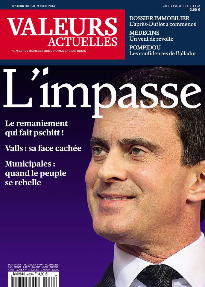 Valeurs actuelles 03 avril 2014 Valeurs actuelles N°4036 du 03 avril 2014 à télécharger sur iPad