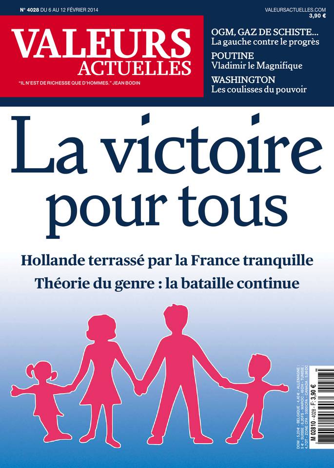 Valeurs actuelles 06 février 2014 Valeurs actuelles N°4028 du 06 février 2014 à télécharger sur iPad