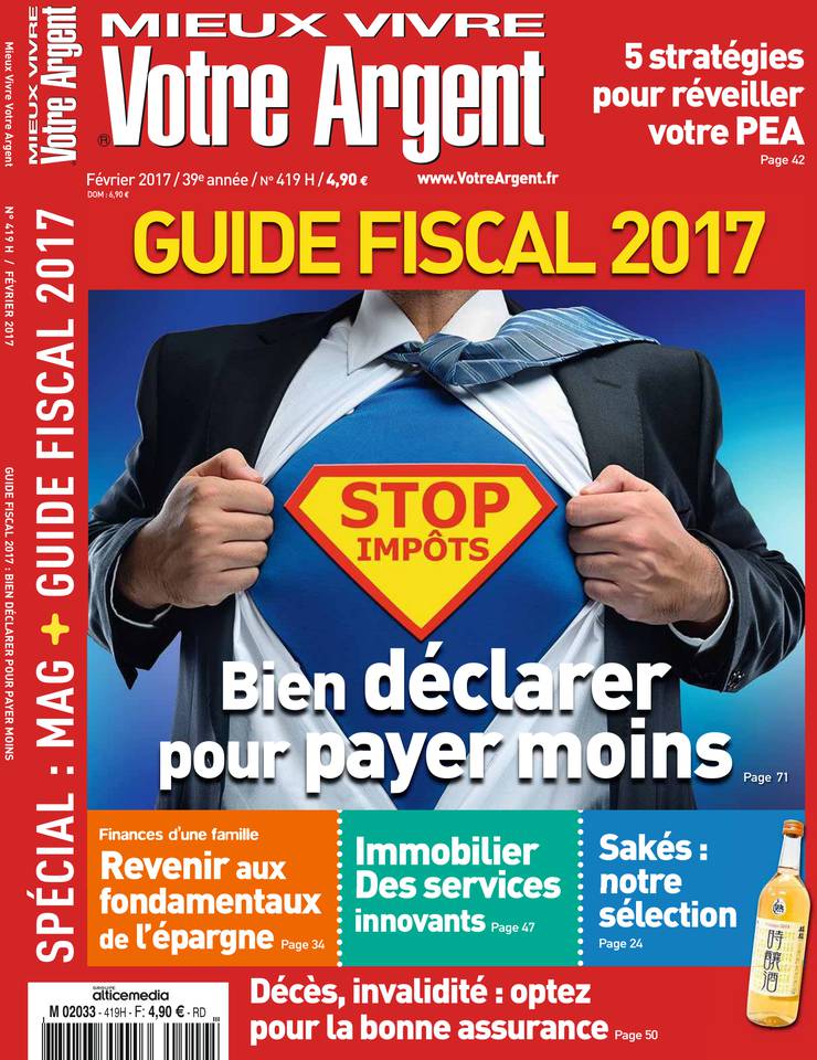 Mieux Vivre Votre Argent 27 janvier 2017 Mieux Vivre Votre Argent N°419 du 27 janvier 2017 à télécharger sur iPad