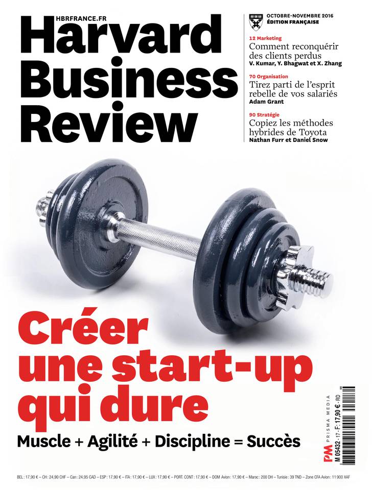 Harvard Business Review 15 septembre 2016 Harvard Business Review N°17 du 15 septembre 2016 à télécharger sur iPad