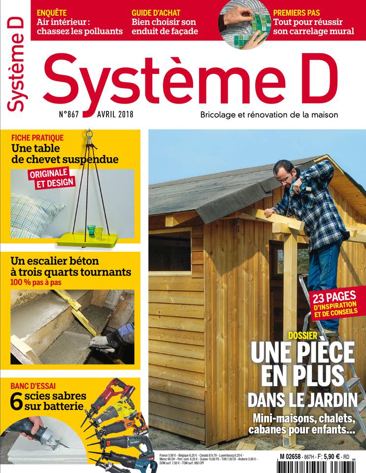 Système D 04 avril 2018 Abonnement Système D Pas Cher avec le BOUQUET À LA CARTE ePresse.fr