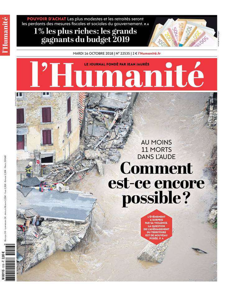 L'Humanité 16 octobre 2018 Abonnement à L’Humanité Pas Cher avec le BOUQUET INFO ePresse.fr
