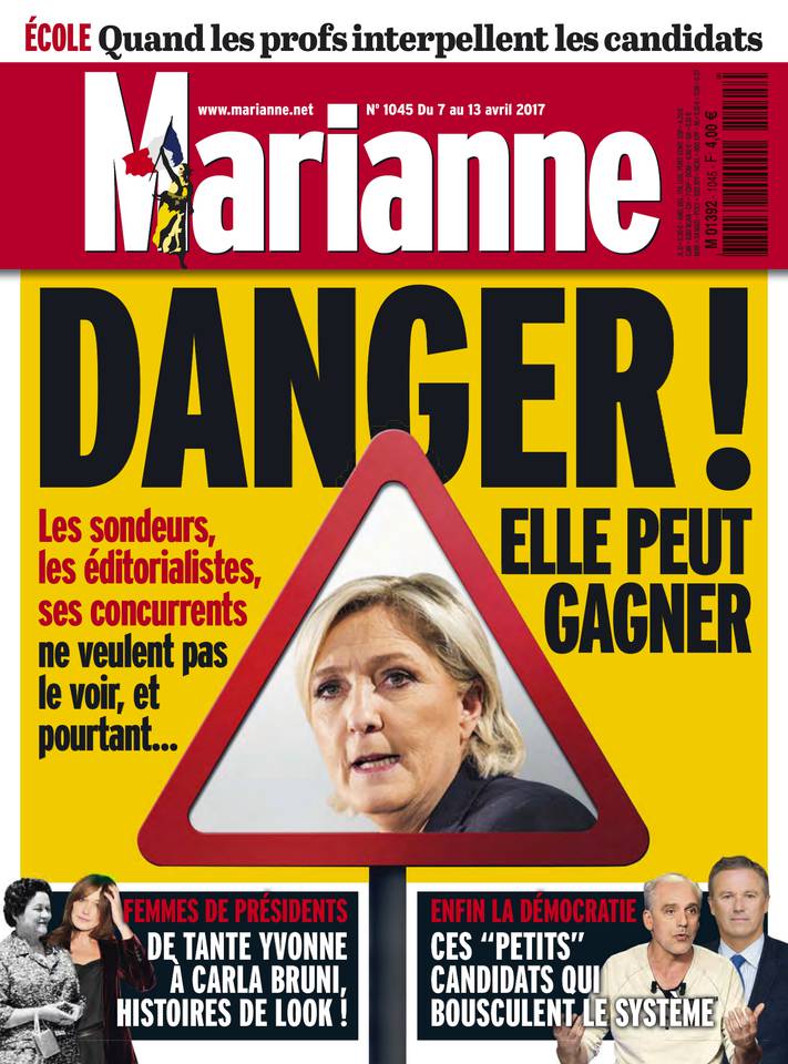 Marianne 07 avril 2017 Marianne N°1045 du 07 avril 2017 à télécharger sur iPad