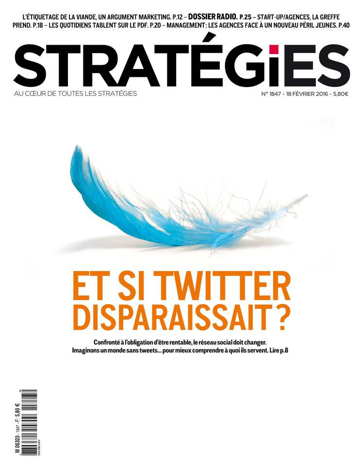 Stratégies 18 février 2016 Stratégies N°1847 du 18 février 2016 à télécharger sur iPad