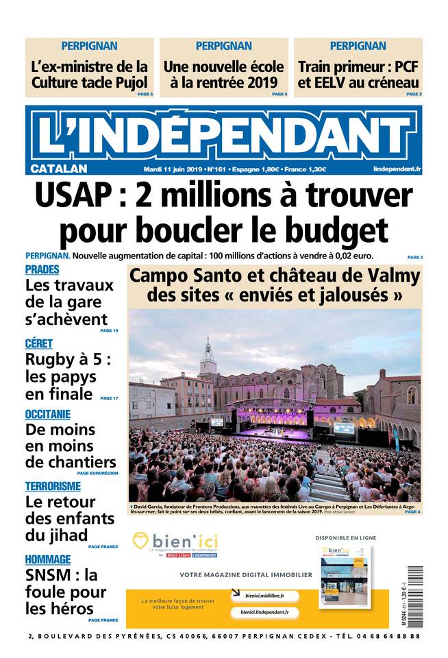 L'Indépendant 11 juin 2019 L'Indépendant du 11 juin 2019 à télécharger sur iPad